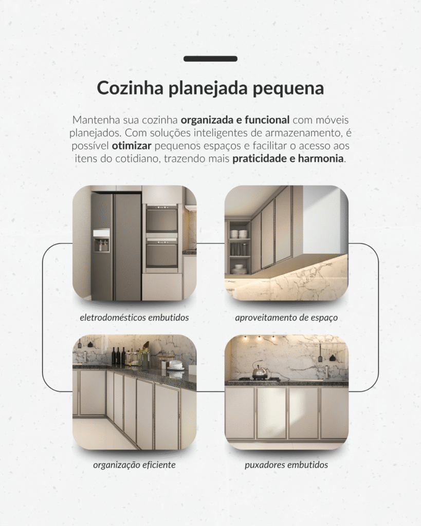 Cozinha planejada pequena com eletrodomésticos embutidos, aproveitamento de espaço e organização eficiente